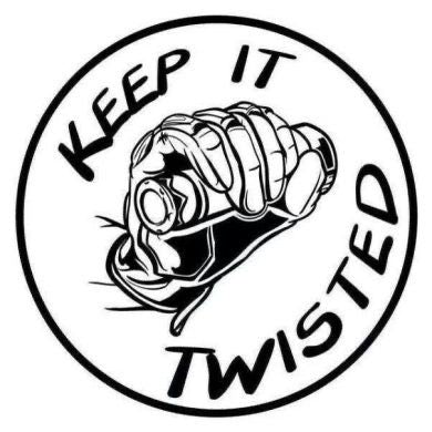 Keep it twisted
