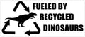Powered by recycled dinosaurs